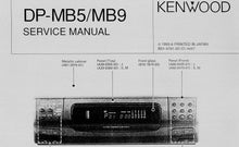 Load image into Gallery viewer, KENWOOD DP-MB5 DP-MB9 SERVICE MANUAL ENGLISH CD PLAYER
