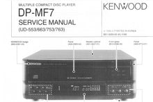 Load image into Gallery viewer, KENWOOD DP-MF7 SERVICE MANUAL ENGLISH MULTIPLE CD PLAYER
