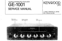 Load image into Gallery viewer, KENWOOD GE-1001 SERVICE MANUAL ENGLISH STEREO PARAMETRIC EQUALIZER
