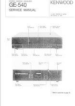 Load image into Gallery viewer, KENWOOD GE-540 SERVICE MANUAL ENGLISH STEREO GRAPHIC EQUALIZER
