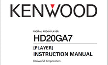 Load image into Gallery viewer, KENWOOD HD20GA7 INSTRUCTION MANUAL ENGLISH DIGITAL AUDIO PLAYER
