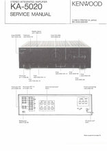 Load image into Gallery viewer, KENWOOD KA-5020 SERVICE MANUAL ENGLISH STEREO INTEGRATED AMPLIFIER
