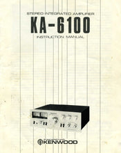 Load image into Gallery viewer, KENWOOD KA-6100 INSTRUCTION MANUAL ENGLISH STEREO INTEGRATED AMPLIFIER
