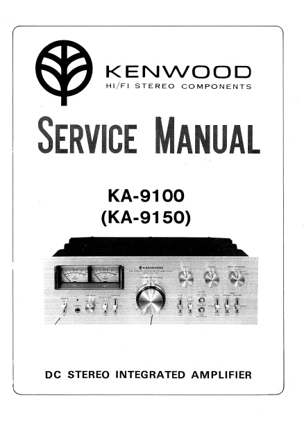 KENWOOD KA-9100 KA-9150 SERVICE MANUAL BOOK IN ENGLISH DC STEREO INTEGRATED AMPLIFIER