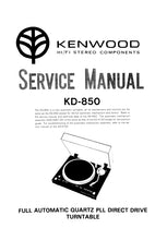 Load image into Gallery viewer, KENWOOD KD-850 SERVICE MANUAL ENGLISH FULL AUTOMATIC QUARTZ PLL DIRECT DRIVE TURNTABLE

