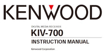 Load image into Gallery viewer, KENWOOD KIV-700 INSTRUCTION MANUAL ENGLISH DIGITAL AUDIO RECEIVER
