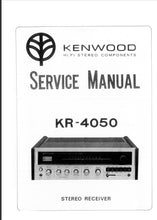 Load image into Gallery viewer, KENWOOD KR-4050 SERVICE MANUAL ENGLISH STEREO RECEIVER
