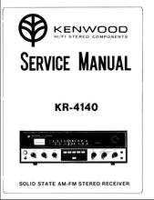 Load image into Gallery viewer, KENWOOD KR-4140 SERVICE MANUAL BOOK IN ENGLISH AM FM STEREO RECEIVER
