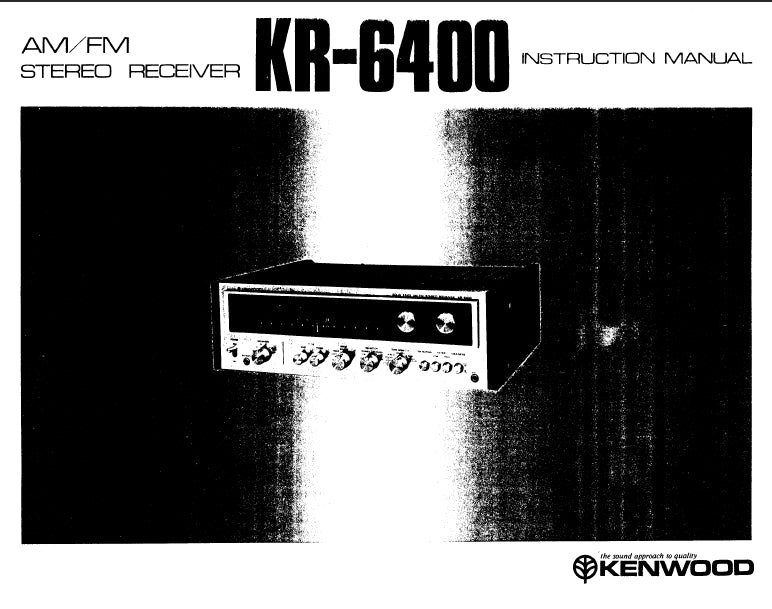 KENWOOD KR-6400 INSTRUCTION MANUAL ENGLISH AM FM STEREO RECEIVER