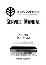 Load image into Gallery viewer, KENWOOD KR-710 KR-710L SERVICE MANUAL BOOK IN ENGLISH STEREO RECEIVER
