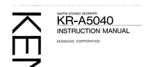 Load image into Gallery viewer, KENWOOD KR-A5040 INSTRUCTION MANUAL ENGLISH AM FM STEREO RECEIVER
