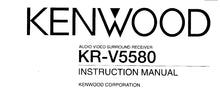 Load image into Gallery viewer, KENWOOD KR-V5580 INSTRUCTION MANUAL ENGLISH AV SURROUND RECEIVER
