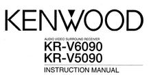 Load image into Gallery viewer, KENWOOD KR-V6090 KR-V5090 INSTRUCTION MANUAL ENGLISH AV SURROUND RECEIVER
