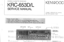 Load image into Gallery viewer, KENWOOD KRC-653D KRC-653L SERVICE MANUAL ENGLISH STEREO CASSETTE RECEIVER
