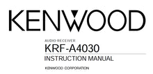 Load image into Gallery viewer, KENWOOD KRF-A4030 INSTRUCTION MANUAL ENGLISH AUDIO RECEIVER
