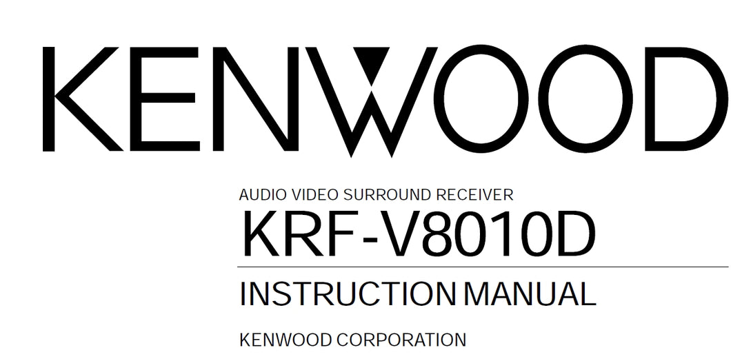 KENWOOD KRF-V8010D INSTRUCTION MANUAL ENGLISH AV SURROUND RECEIVER