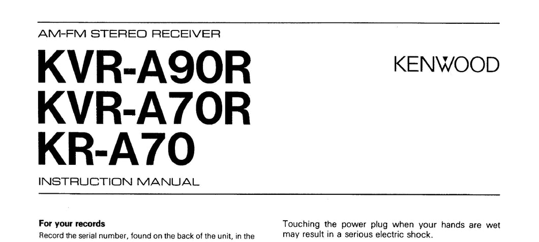 KENWOOD KVR-A90R KVR-A70R KR-A70 INSTRUCTION MANUAL ENGLISH AM FM STEREO RECEIVER