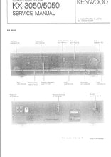 Load image into Gallery viewer, KENWOOD KX-3050 KX-5050 SERVICE MANUAL ENGLISH STEREO CASSETTE DECK
