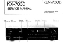 Load image into Gallery viewer, KENWOOD KX-7030 SERVICE MANUAL BOOK IN ENGLISH STEREO CASSETTE DECK
