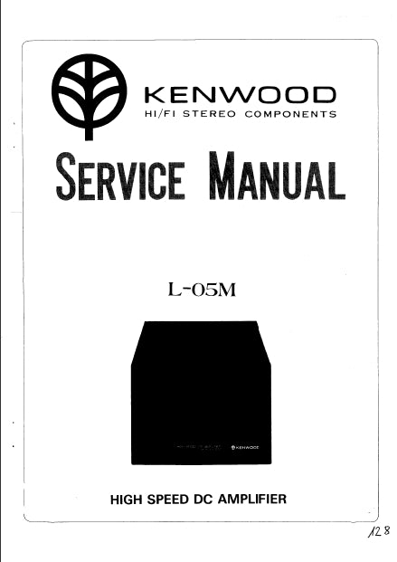 KENWOOD L-05M SERVICE MANUAL IN ENGLISH HIGH SPEED DC AMPLIFIER