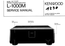 Load image into Gallery viewer, KENWOOD L-1000M SERVICE MANUAL BOOK IN ENGLISH STEREO POWER AMPLIFIER

