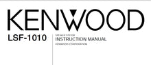 Load image into Gallery viewer, KENWOOD LSF-1010 INSTRUCTION MANUAL ENGLISH SPEAKER SYSTEM
