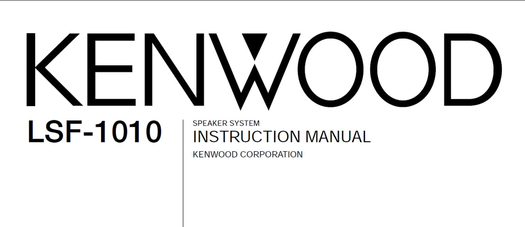 KENWOOD LSF-1010 INSTRUCTION MANUAL ENGLISH SPEAKER SYSTEM