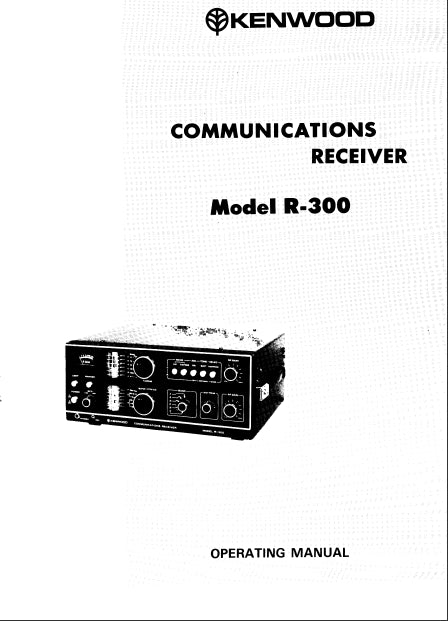 KENWOOD R-300 OPERATING MANUAL ENGLISH COMMUNICATIONS RECEIVER