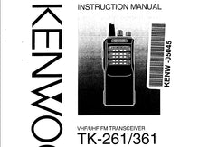 Load image into Gallery viewer, KENWOOD TK-261 TK-361 INSTRUCTION MANUAL ENGLISH VHF UHF FM TRANSCEIVER
