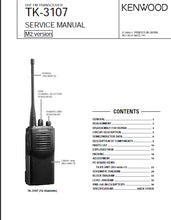 Load image into Gallery viewer, KENWOOD TK-3107 SERVICE MANUAL ENGLISH UHF FM TRANSCEIVER
