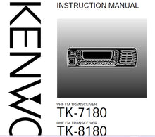 Load image into Gallery viewer, KENWOOD TK-7180 TK-8180 INSTRUCTION MANUAL ENGLISH VHF FM TRANSCEIVER/UHF FM TRANSCEIVER
