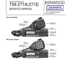 Load image into Gallery viewer, KENWOOD TM-271A TM-271E SERVICE MANUAL BOOK IN ENGLISH VHF FM TRANSCEIVER
