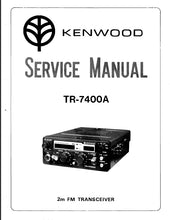 Load image into Gallery viewer, KENWOOD TR-7400A SERVICE MANUAL ENGLISH 2M FM TRANSCEIVER
