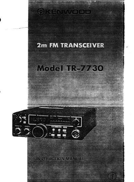 KENWOOD TR-7730 INSTRUCTION MANUAL ENGLISH 2M FM TRANSCEIVER