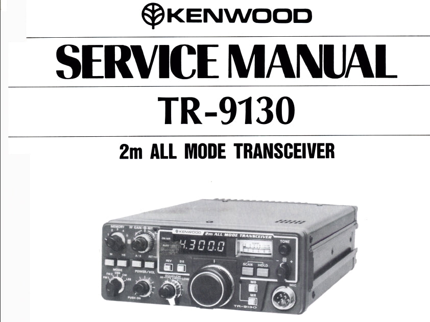 KENWOOD TR-9130 SERVICE MANUAL ENGLISH 2M ALL MODE TRANSCEIVER