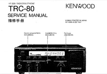 Load image into Gallery viewer, KENWOOD TRC-80 SERVICE MANUAL ENGLISH HF SSB RADIOTELEPHONE
