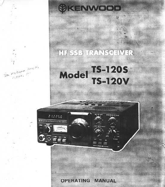 KENWOOD TS-120S TS-120V OPERATING MANUAL ENGLISH HF SSB TRANSCEIVER