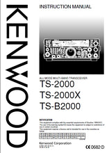 Load image into Gallery viewer, KENWOOD TS-2000 TS-2000X TS-B2000 INSTRUCTION MANUAL ENGLISH ALL MODE MULTI BAND TRANSCEIVER
