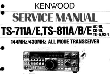 Load image into Gallery viewer, KENWOOD TS-711A TS-711E TS-811A TS-811B TS-811E SERVICE MANUAL ENGLISH 144MHz/430MHz ALL MODE TRANSCEIVER
