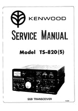 Load image into Gallery viewer, KENWOOD TS-820 (S) SERVICE MANUAL ENGLISH SSB TRANSCEIVER
