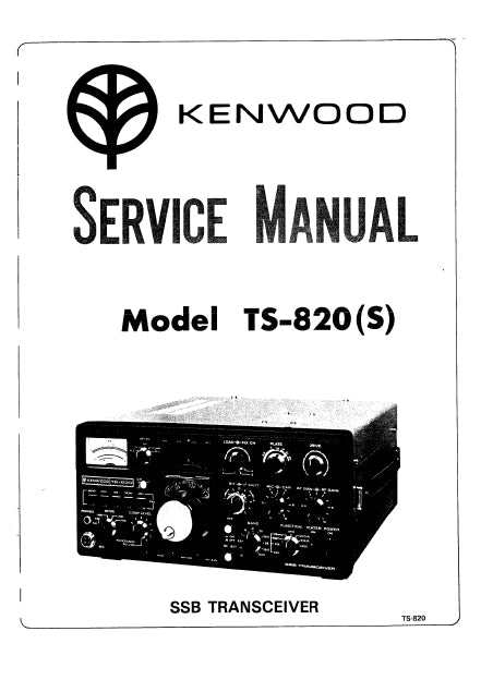 KENWOOD TS-820 (S) SERVICE MANUAL ENGLISH SSB TRANSCEIVER