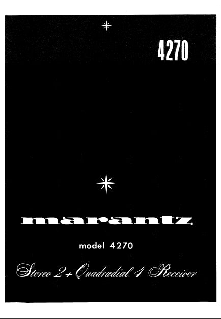 MARANTZ 4270 SERVICE MANUAL IN ENGLISH STEREO 2 + QUADRIAL 4 RECEIVER