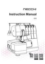 Load image into Gallery viewer, NECCHI C12 INSTRUCTION MANUAL ENGLISH SEWING MACHINE
