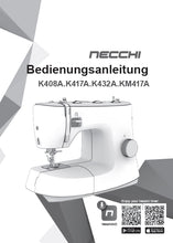 Load image into Gallery viewer, NECCHI K408A K417A K432A KM417A BEDIENUNGSANLEITUNG DEUTSCH NAHMASCHINE
