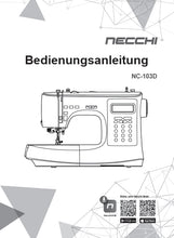 Load image into Gallery viewer, NECCHI NC-103D BEDIENUNGSANLEITUNG DEUTSCH NAHMASCHINE
