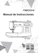 Load image into Gallery viewer, NECCHI NC-103D MANUAL DE INSTRUCCIONES ESPANOL MAQUINA DE COSER
