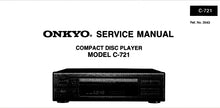 Load image into Gallery viewer, ONKYO C-721 SERVICE MANUAL BOOK IN ENGLISH CD PLAYER
