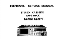 Load image into Gallery viewer, ONKYO TA-2060 TA-2070 SERVICE MANUAL IN ENGLISH STEREO CASSETTE DECK
