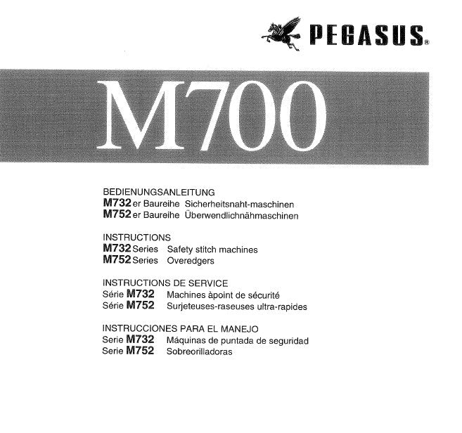 PEGASUS M700 INSTRUCTION MANUAL IN ENGLISH DEUTSCH FRANCAIS ESPANOL SEWING MACHINE
