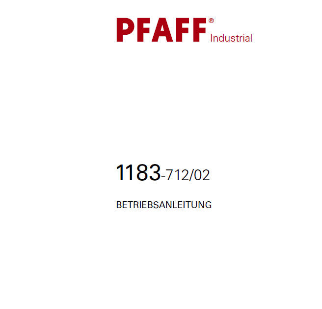 PFAFF 1183-712/02 BETRIEBSANLEITUNG DEUTSCH SEWING MACHINE